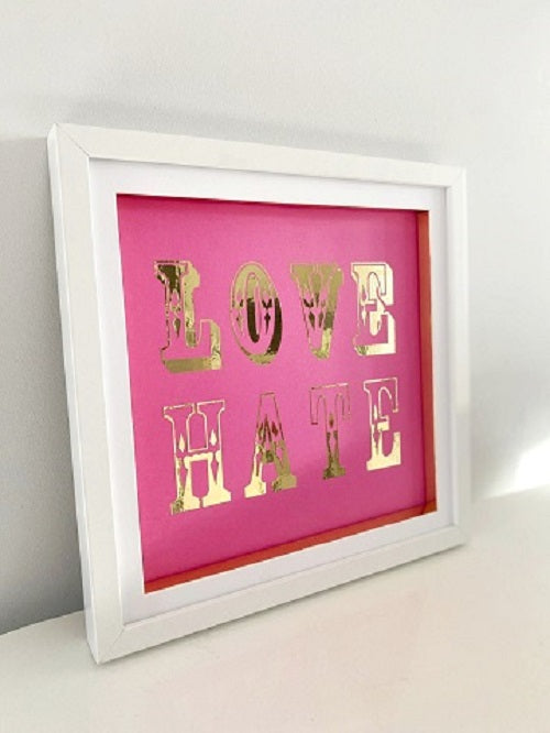 LOVE HATE Print - Framed