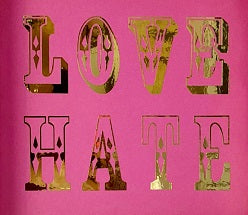 LOVE HATE Print - Framed